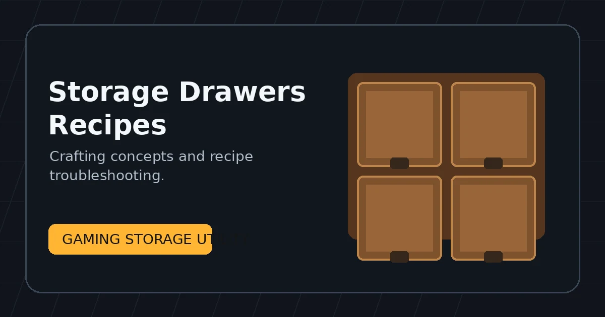 Storage Drawers Mod Recipes: Crafting & Missing Recipe Fixes